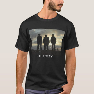 The Way T-Shirt