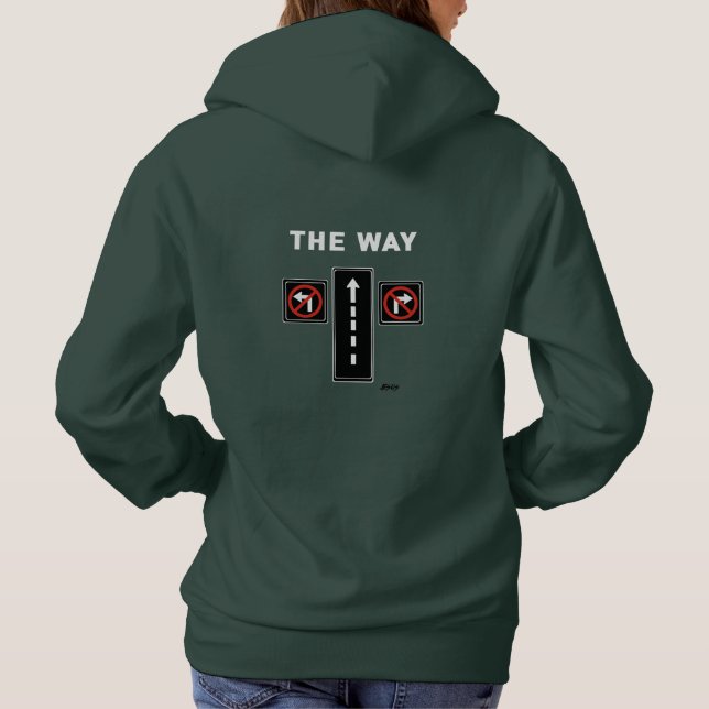 The Way Truth Life Street Evangelism  Hoodie (Back)