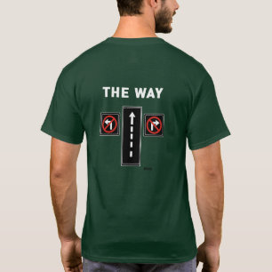 The Way Truth Life Street Evangelism  T-Shirt