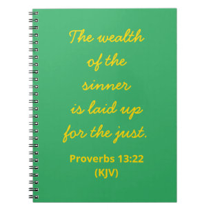 The Wealth Of the Sinner Is Laid Up for the Just.  Notebook