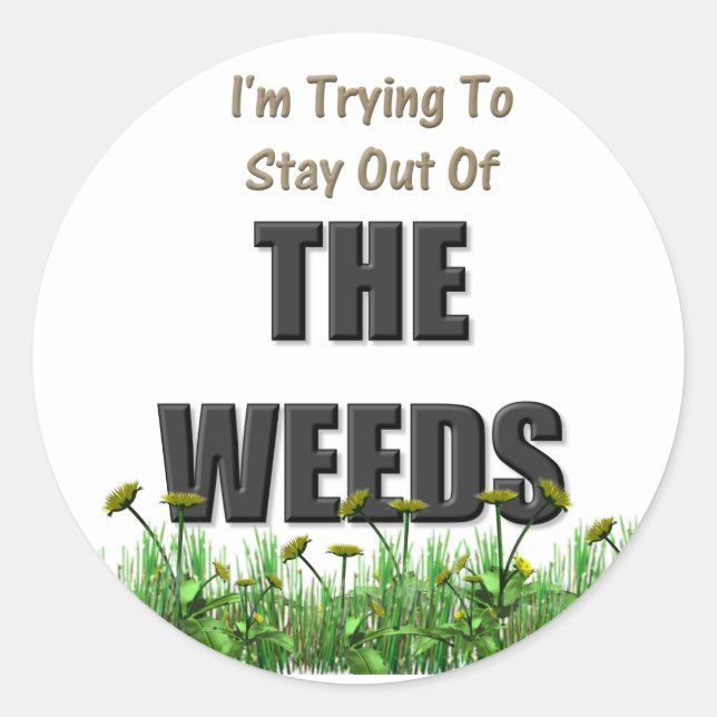 The Weeds Classic Round Sticker (Front)