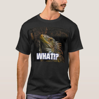 The What!? Iguana T-Shirt