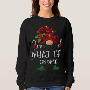 The What The Gnome Buffalo Plaid Christmas Tree Li Sweatshirt