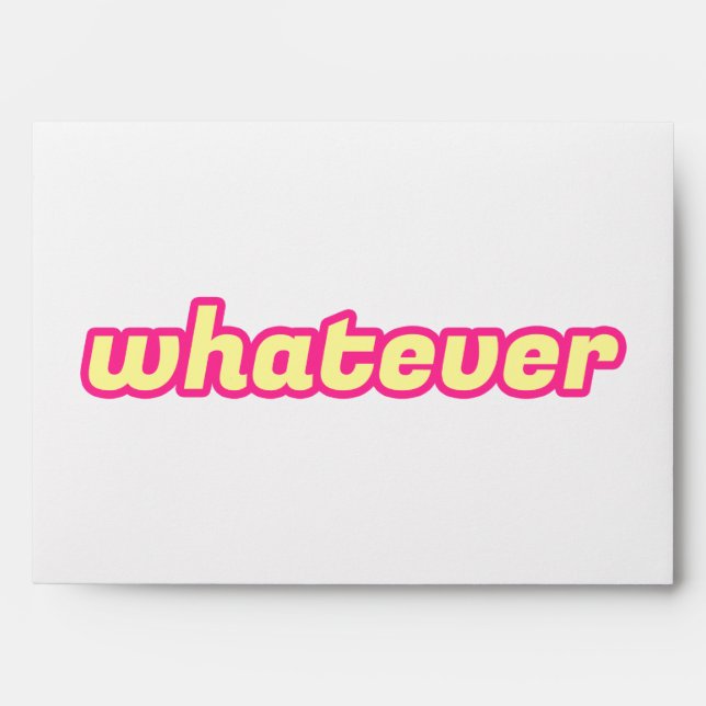 The 'Whatever' Art Envelope (Front)