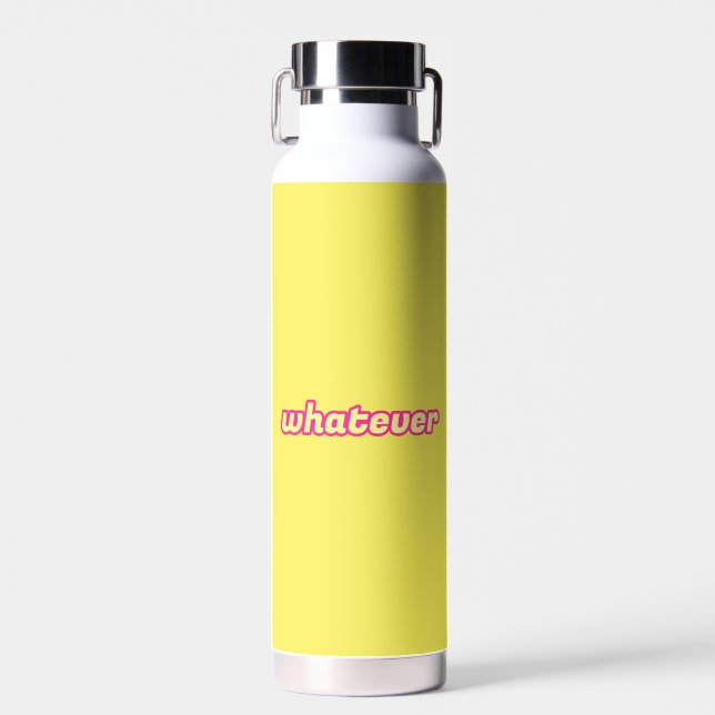 The 'Whatever' Art Water Bottle (Front)