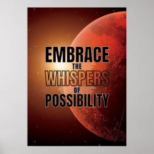 The Whispers of Possibility - Inspirational Quote Poster