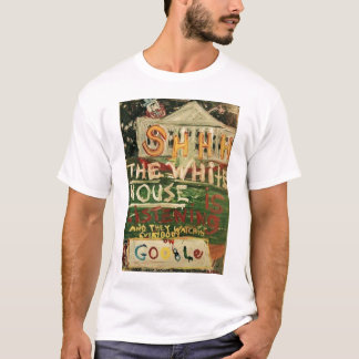 THE WHITE HOUSE IS LISTENING T-Shirt