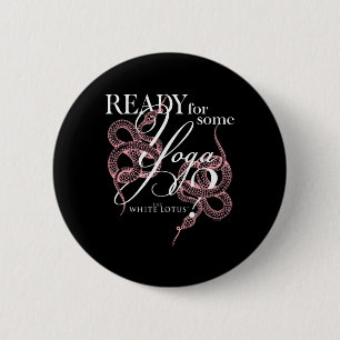 The White Lotus Ready For Some Yoga Snakes Retro L 6 Cm Round Badge