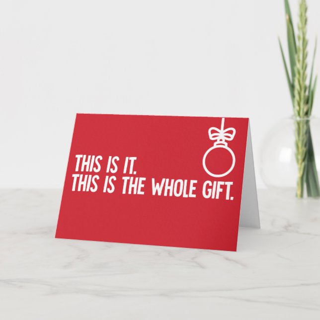 The Whole Gift - funny Christmas card (Front)