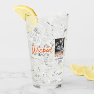 The Wicked Aftermath Drinking Glass