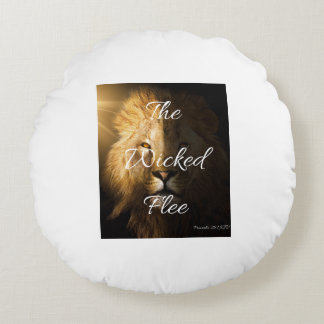The Wicked Flee Proverbs 28:1 KJV Round Cushion