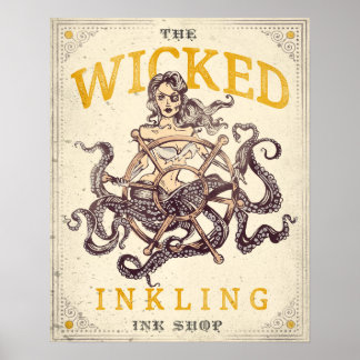 "The Wicked Inkling Tattoo Shop" Nautical Octopus Poster