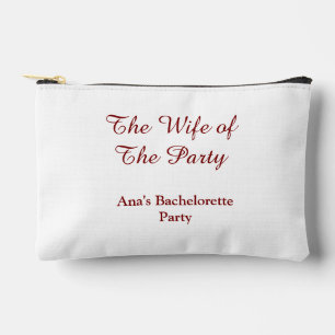 The wife of the party bachelorette party name date accessory pouch