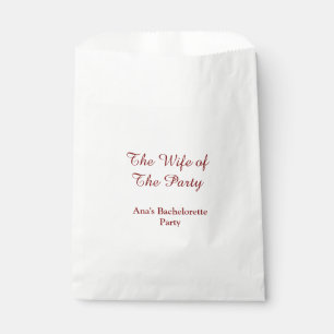 The wife of the party bachelorette party name date favour bags