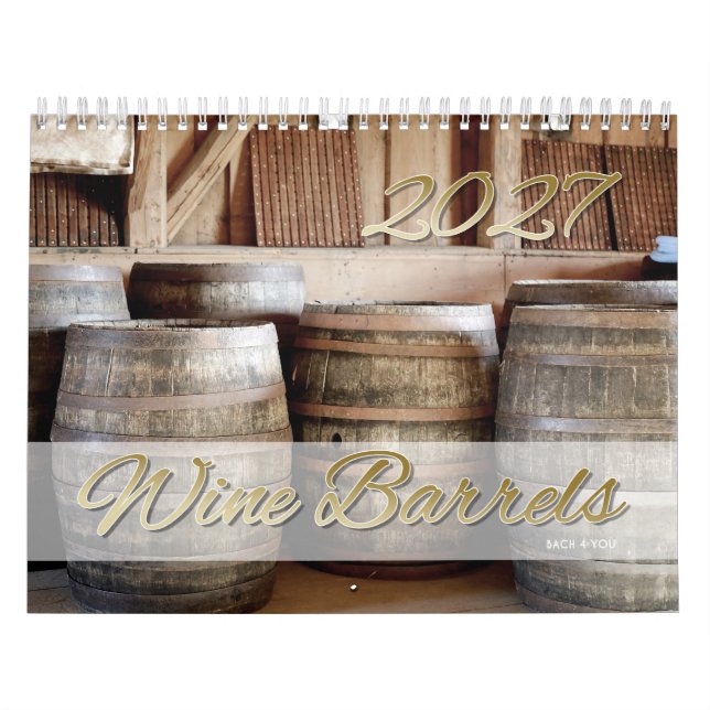 The Wine Calendar - Wine Barrels 2027 (Cover)