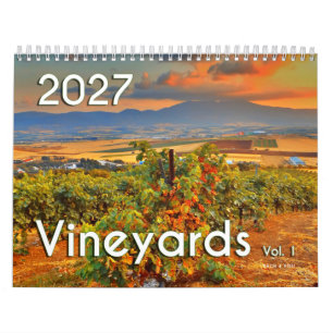 The Wine Wall Calendar 2027 - Vineyards, Vol. 1