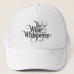 The Wine Whisperer Trucker Hat