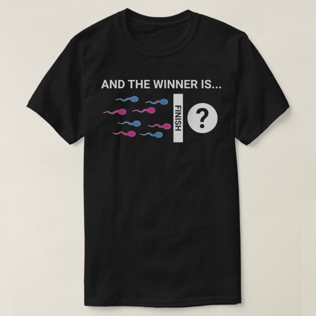 The Winner Is Cute Baby Gender Reveal Party Joke T-Shirt (Design Front)