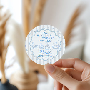 The Winter I Turned Any Age Personalised Birthday Classic Round Sticker