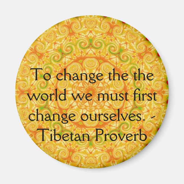 The wisdom of Tibet  PROVERB Magnet (Front)