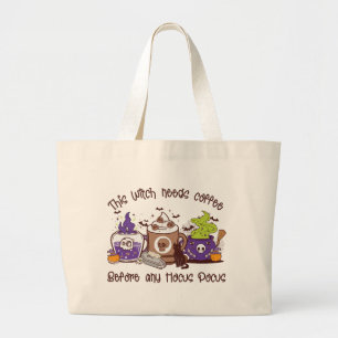 The Witch Needs Coffee - Coffee Lover Large Tote Bag