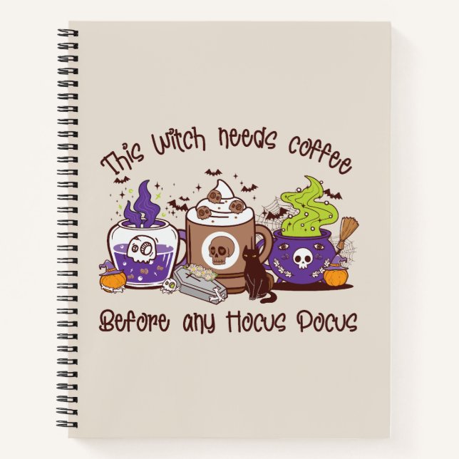 The Witch Needs Coffee - Coffee Lover Notebook (Front)