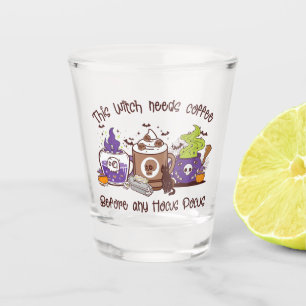 The Witch Needs Coffee - Coffee Lover Shot Glass