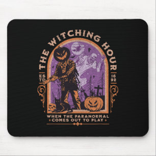 The Witching Hour Paranormal Spooky Halloween Zomb Mouse Pad