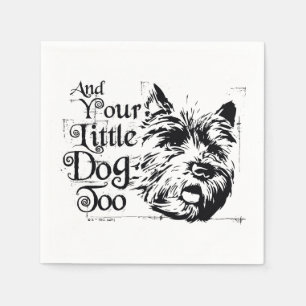 The Wizard Of Oz™   And Your Little Dog, Too Napkin
