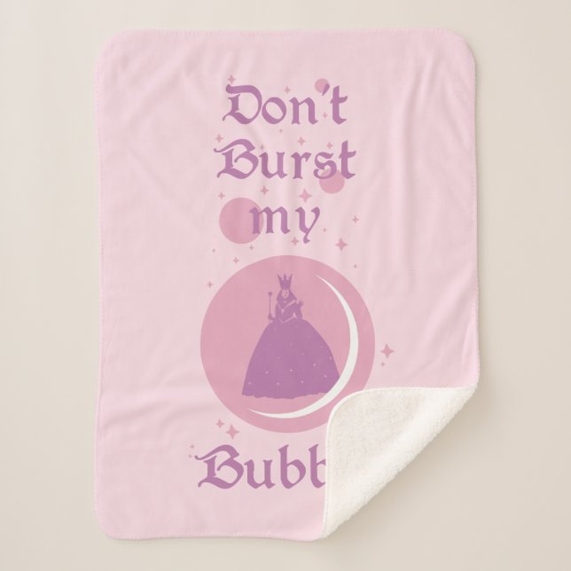 The Wizard Of Oz™ | Don't Burst My Bubble Sherpa Blanket (Front)