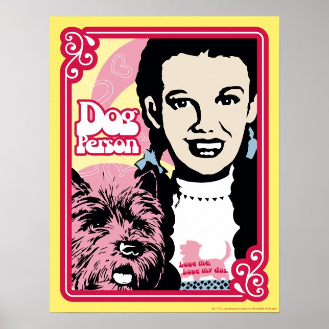 The Wizard Of Oz™ | Dorothy™ & Toto™ - Dog Person Poster (Front)