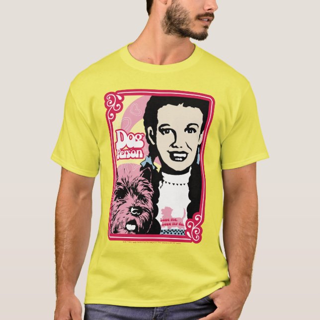 The Wizard Of Oz™ | Dorothy™ & Toto™ - Dog Person T-Shirt (Front)