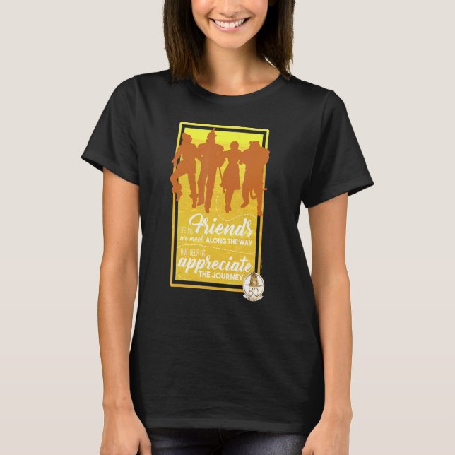 The Wizard of Oz Group The Friends We Met Along Th T-Shirt (Front)