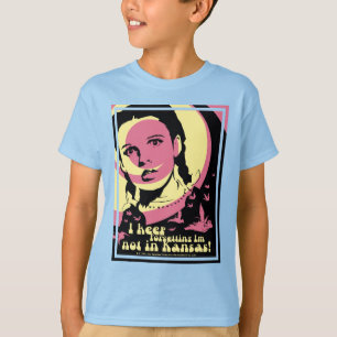 The Wizard Of Oz™   I'm Not In Kansas T-Shirt
