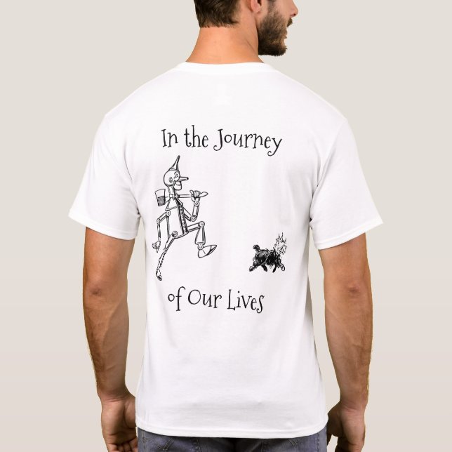 The Wizard of Oz - In the Journey of Our Lives T-Shirt (Back)