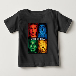 The Wizard Of Oz™ | Let's Hit The Road Baby T-Shirt
