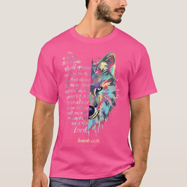 The Wolf And The Lamb Shall Graze Together - Isaia T-Shirt (Front)