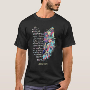The Wolf and The Lamb Shall Graze Together Isaiah T-Shirt