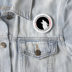 The wolf would always be the villain 6 cm round badge