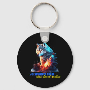 The Wolves Never Chase What Doesn’t Key Ring