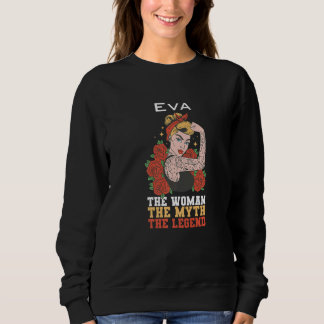 The woman the myth the legend Eva Premium Sweatshirt
