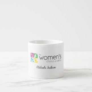 The Women's Chorus of Dallas Logo Espresso Cup
