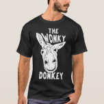 The Wonky Donkey Funny Donkey Lover Farm Animal T-Shirt<br><div class="desc">The Wonky Donkey Funny Donkey Lover Farm Animal</div>