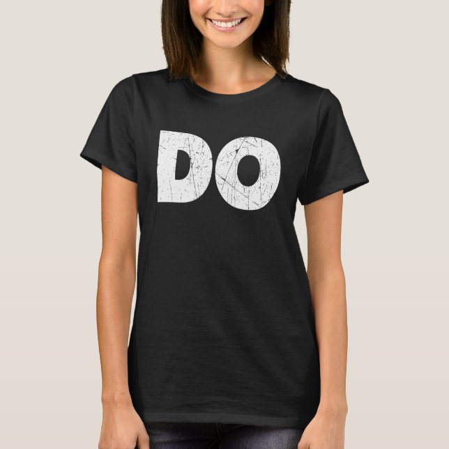 THE word DO Positive Motivational Coach Trainer Sa T-Shirt (Front)