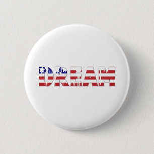 The word "Dream"  with American flag 6 Cm Round Badge