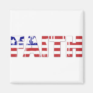 The word " Faith"  with American flag Magnet