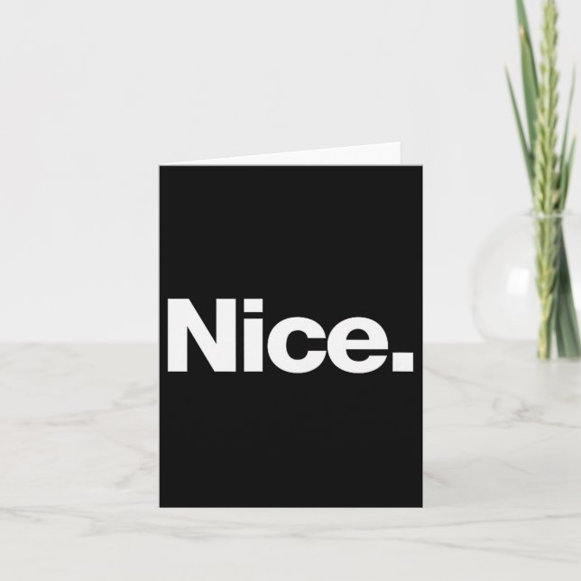 The Word Nice _ A Christmas Design That Says Nice  Card (Front)