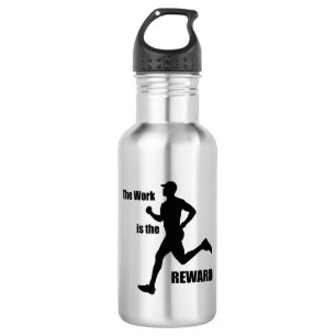 The Work Is The Reward Runner 532 Ml Water Bottle