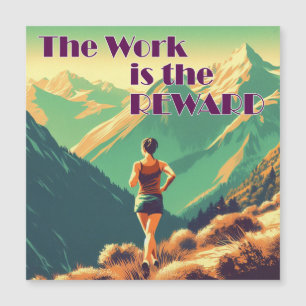 The Work Is The Reward Woman Runner Mountains