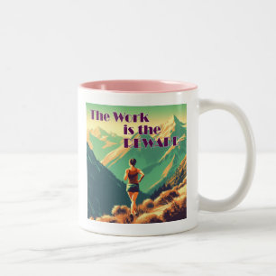 The Work Is The Reward Woman Runner Mountains Two-Tone Coffee Mug